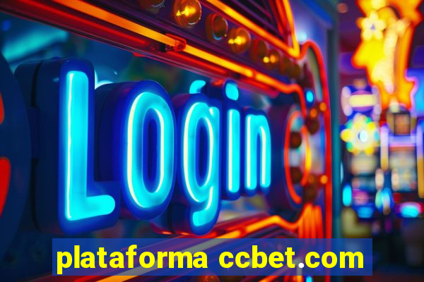 plataforma ccbet.com